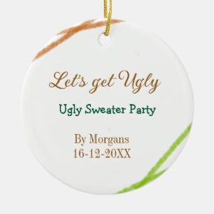 Let's get ugly Christmas ugly sweater Partyorange  Ceramic Tree Decoration
