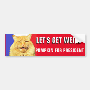 Let's Get Weird Pumpkin for President 2020 Bumper Sticker