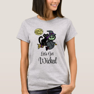 Let's Get Wicked   Witch's Broom   T-Shirt