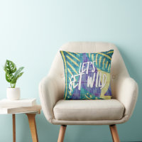 Let's Get Wild Beach Quote Tropical Leaf