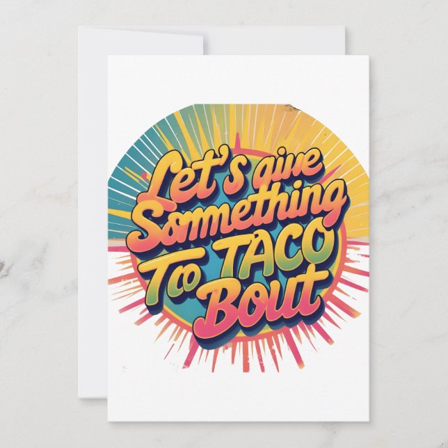 Let's Give 'Em Something to Taco 'Bout Holiday Card (Front)