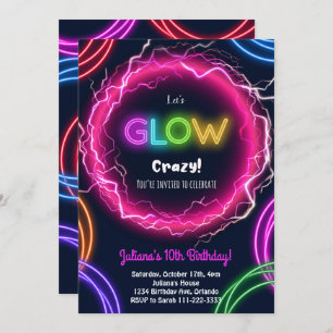 Let's Glow Crazy Birthday Invitation