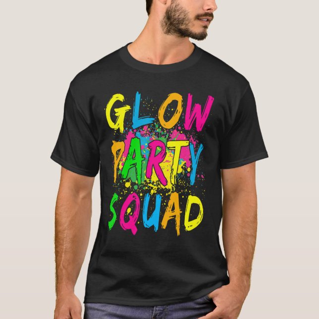 Let's Glow Crazy Glow Party 80s Retro Costume Part T-Shirt (Front)