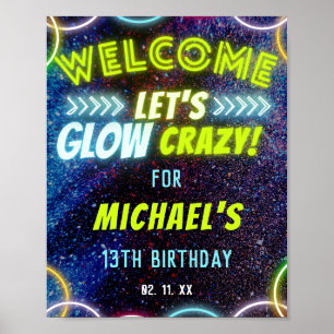 Let's Glow Crazy Neon Glowing Lights Party Welcome Poster