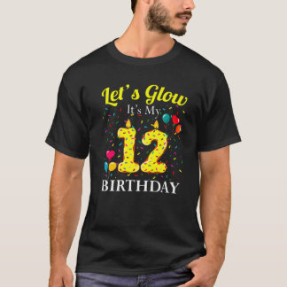 Let's Glow It's My 12Th Birthday Sweet Party Numbe T-Shirt
