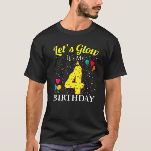 Let's Glow It's My 4Th Birthday Sweet Party Number T-Shirt