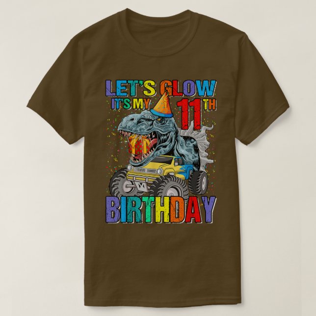 Let's Glow Party It's My 11th Birthday Monster Tru T-Shirt (Design Front)