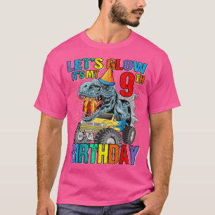 Let's Glow Party It's My 9th Birthday Monster Truc T-Shirt
