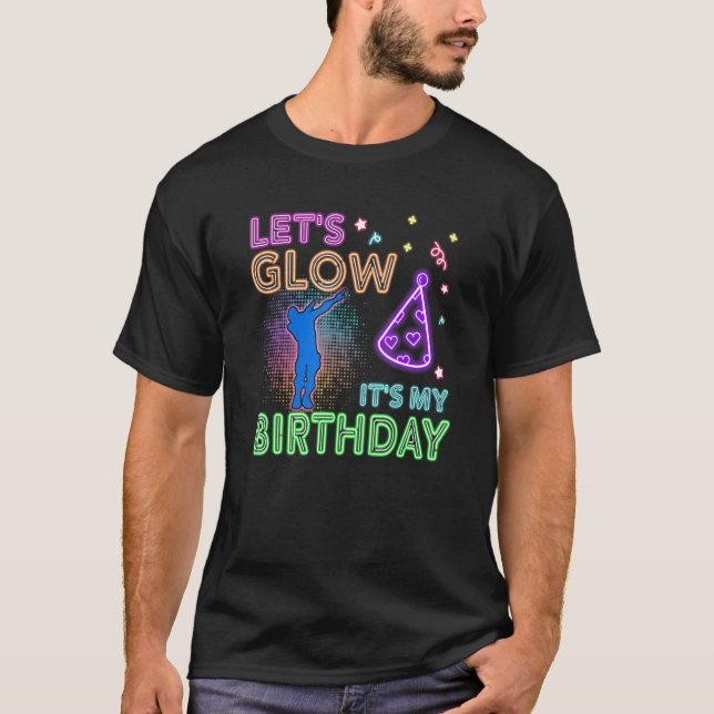 Let's Glow Party Its My Birthday Dabbing Kid Party T-Shirt (Front)