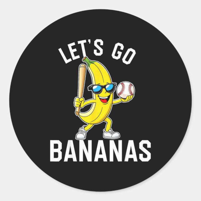 Let's go banana  classic round sticker (Front)