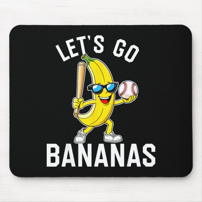 Let's go banana  mouse pad (Front)