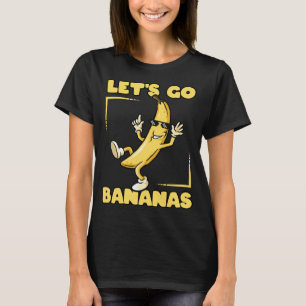 Let's Go Bananas Cool Thug Banana with Sunglasses T-Shirt
