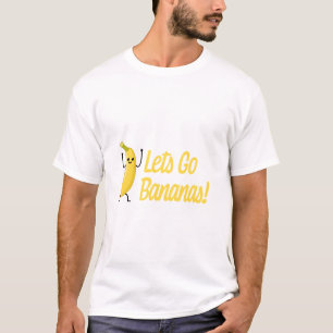 Let's Go Bananas! Cute Banana Cartoon T-Shirt