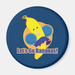 Let's Go Bananas! Magnet