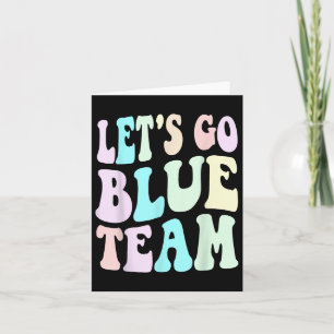 Lets Go Blue Team Vote War Game Competition Summer Card