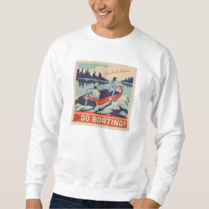 Let's Go Boating Sweatshirt