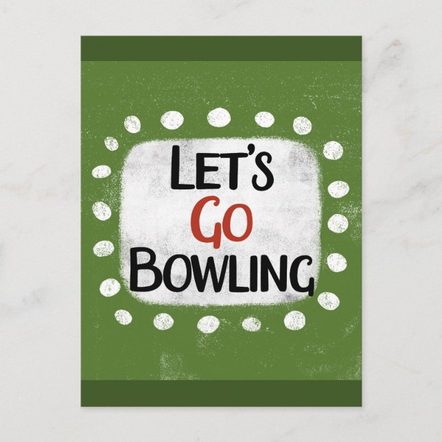 Let's Go Bowling Postcard (Front)