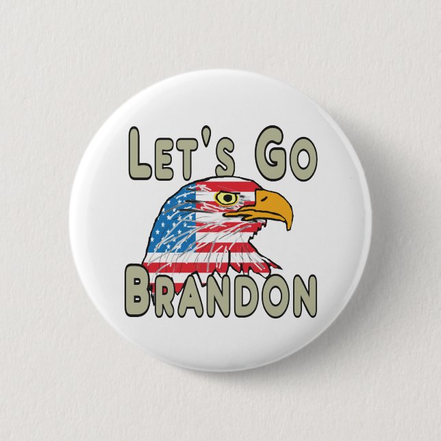 Let's Go Brandon 6 Cm Round Badge (Front)