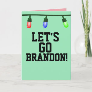 LET'S GO BRANDON! ANTI-BIDEN CHRISTMAS CARDS