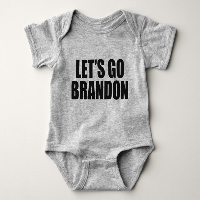 Let's Go Brandon Baby Bodysuit (Front)