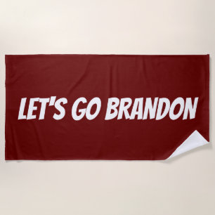 LET'S GO BRANDON Beach Towels