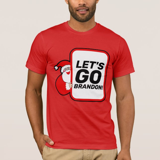 LET'S GO BRANDON! BIDEN FUNNY CHRISTMAS T-SHIRTS (Front)
