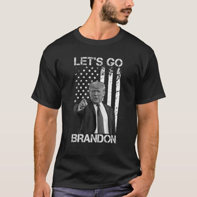 Let's Go Brandon Branson Trump And America Flag US T-Shirt (Front)