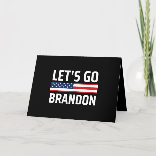lets go brandon chant joe biden, funny lets go bra card (Front)
