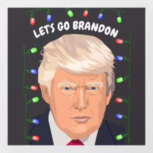 LET'S GO BRANDON DONALD TRUMP WINDOW CLING