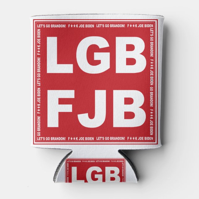 Let's Go Brandon! F**k Joe Biden LGB FJB Can Cooler (Front)