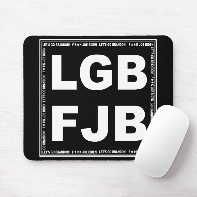 Let's Go Brandon! F**k Joe Biden LGB FJB Mouse Pad (With Mouse)