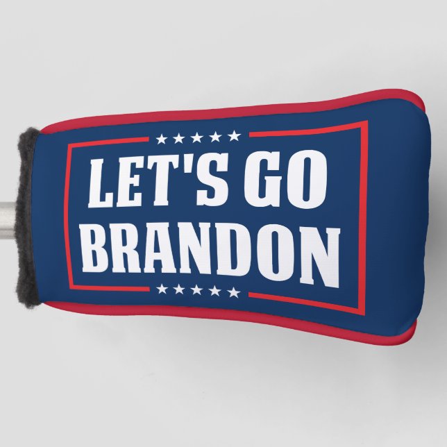 Let's Go Brandon fjb funny anti joe Biden Golf Head Cover (Front)