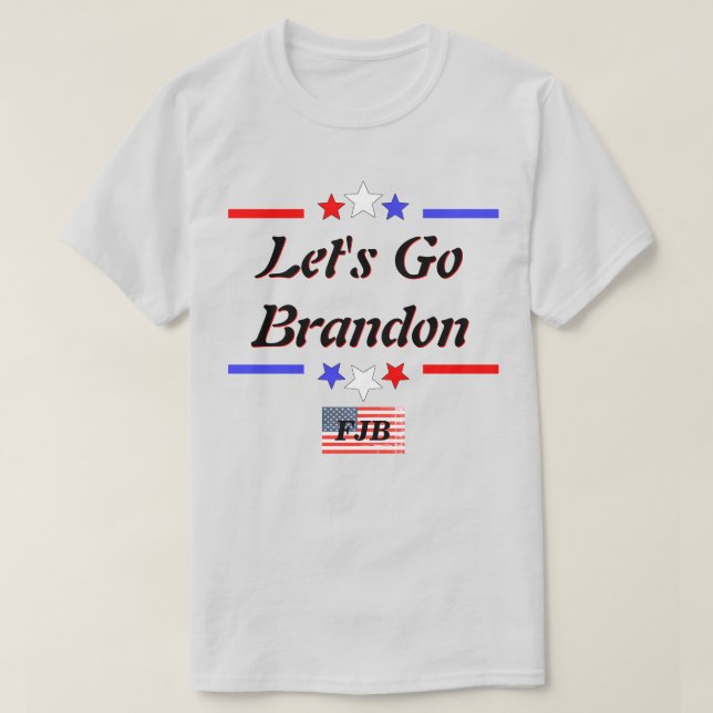 Lets Go Brandon FJB Red White Blue Stars Lt T-Shirt (Design Front)