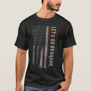 Lets Go Brandon Funny sarcastic Let's Go Brandon T-Shirt