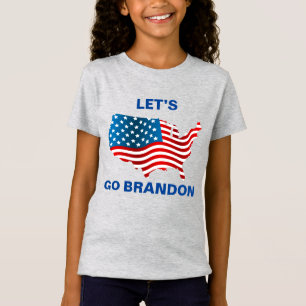 Lets Go Brandon girls  T-Shirt