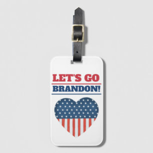 "Let's Go Brandon!" Heart American Flag Luggage Tag