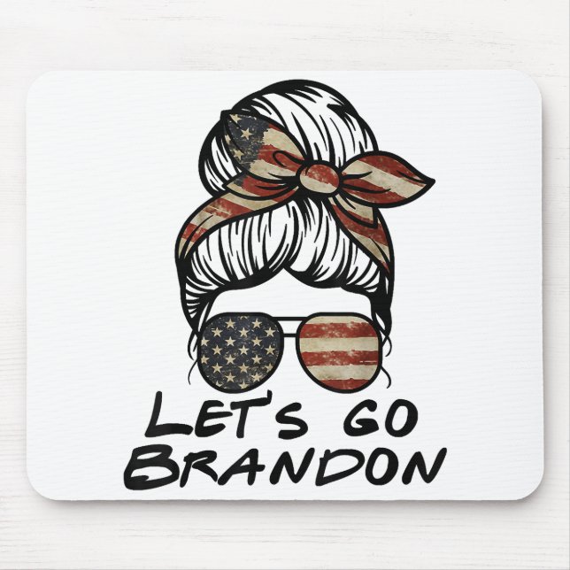 Let's Go Brandon, Lets Go Brandon  Mouse Pad (Front)