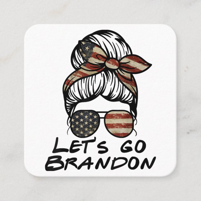 Let's Go Brandon, Lets Go Brandon  Square Business Card (Front)
