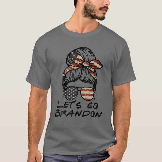Let's Go Brandon, Lets Go Brandon T-Shirt (Front)