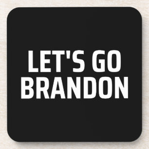 let's go brandon Magnet Coaster
