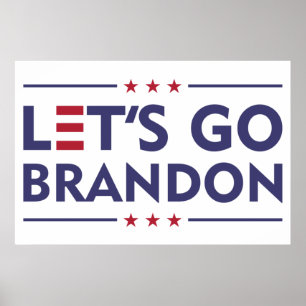 Let's Go Brandon Poster