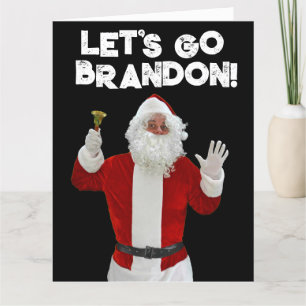 LET'S GO BRANDON SANTA BIDEN BIG CHRISTMAS CARD