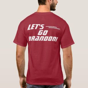 "Let's Go Brandon"  T-Shirt
