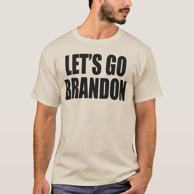 Let's Go Brandon T-Shirt (Front)