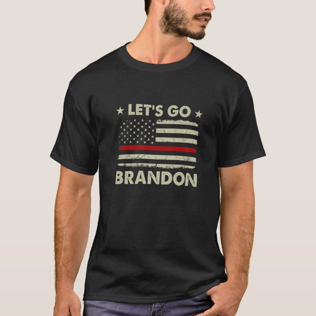 Let's Go Brandon Thin Red Line US Flag T-Shirt (Front)