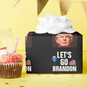 LET'S GO BRANDON TRUMP BIRTHDAY  WRAPPING PAPER