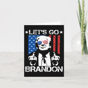 Let's Go Brandon Trump Middle Finger Flag Card