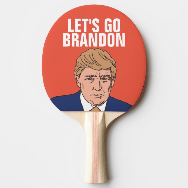 LET'S GO BRANDON trump Ping Pong Paddle (Front)
