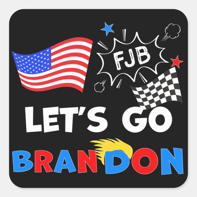 LETS GO BRANDON with Trump Hair Square Sticker (Front)