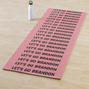 LETS' GO BRANDON YOGA MATS